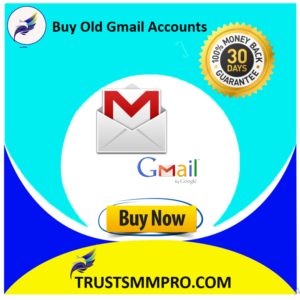 Buy Old Gmail Accounts